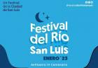 ESTE FIN DE SEMANA VUELVE EL FESTIVAL DEL RÍO SAN LUIS