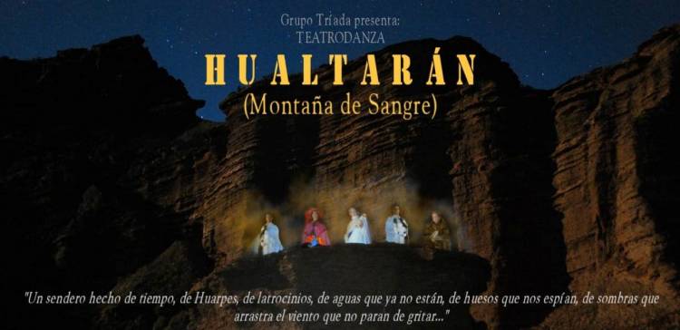 Teatro: "Hualtarán” evoca las huellas de la historia