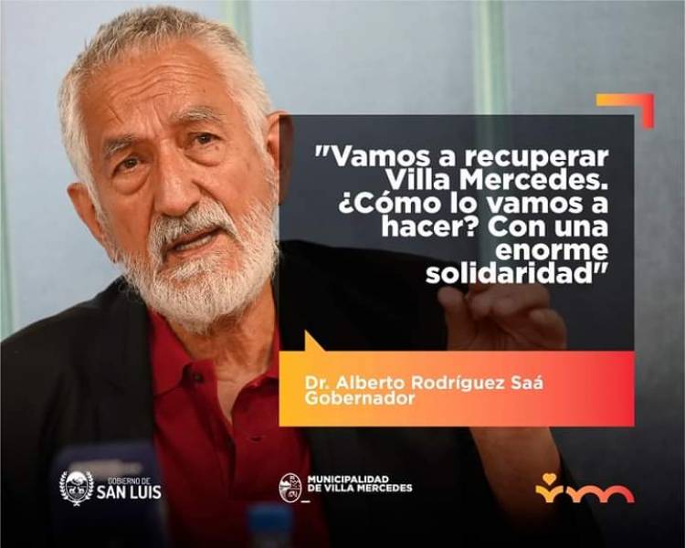Alberto "recuperaremos con solidaridad a Villa Mercedes"Mil millones para subsidios y créditos "Enorme gesto de inmediatez 