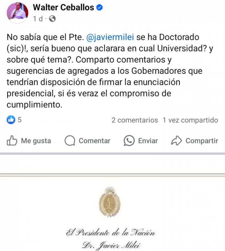 Ceballos puso en duda que Milei sea Doctor. Que muestre donde se recibió 