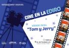 El Cine de EDIRO estrenará la película “Tom y Jerry”