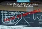 Otro escándalo: el Gobierno dice que se le extraviaron 8 mil tabletas de IBUPROFENO. Imposible o se las robaron .Se lo dijeron al ANMAT por las dudas 
