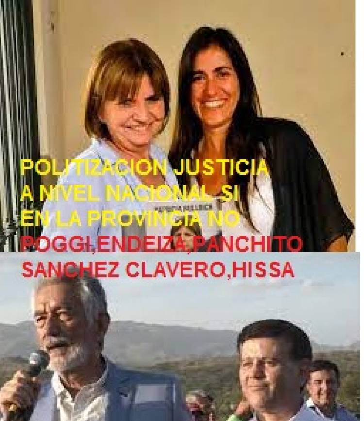 El inmoral doble discurso del poggismo sobre la Justicia-De la Torre SI,Monez Ruiz NO