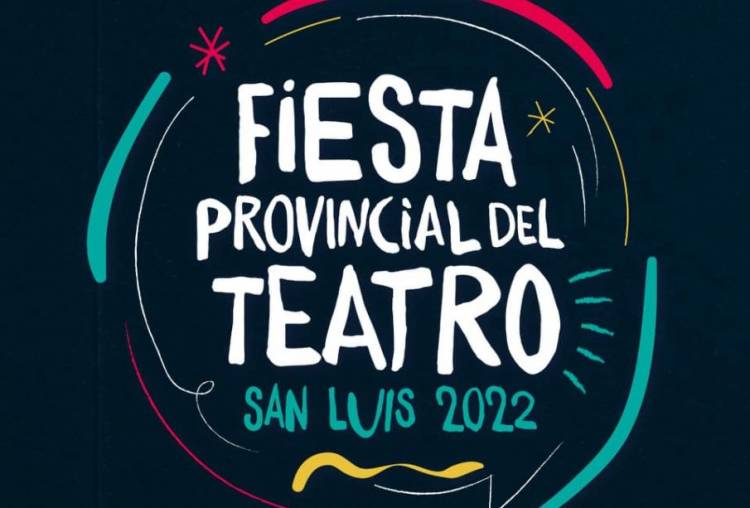 Telones arriba: Fiesta Provincial del Teatro