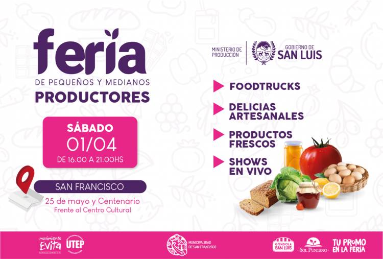 SAN FRANCISCO: recibirá a “La Feria en tu Pueblo”