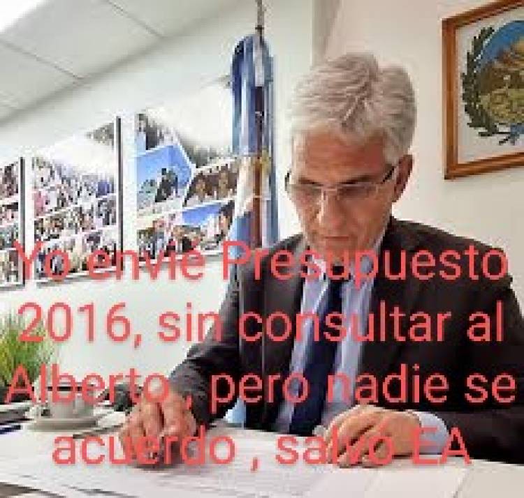 En 2015 Poggi envió Presupuesto 2016, sin consultar al Alberto. Porque tanta hipocresía ahora. La sutil diferencia política.