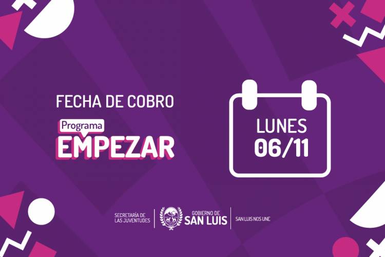  El Programa Empezar cobrará el lunes 6 de noviembre