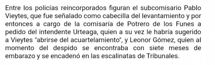 Vieytes, de ser echado por Poggi por acuartelarse por cobrar miserias,  devuelto a la Policía por Alberto, a Jefe actual para dar consejos políticos.Raro  su silencio , sobre la miseria salarial de sus subalternos 
