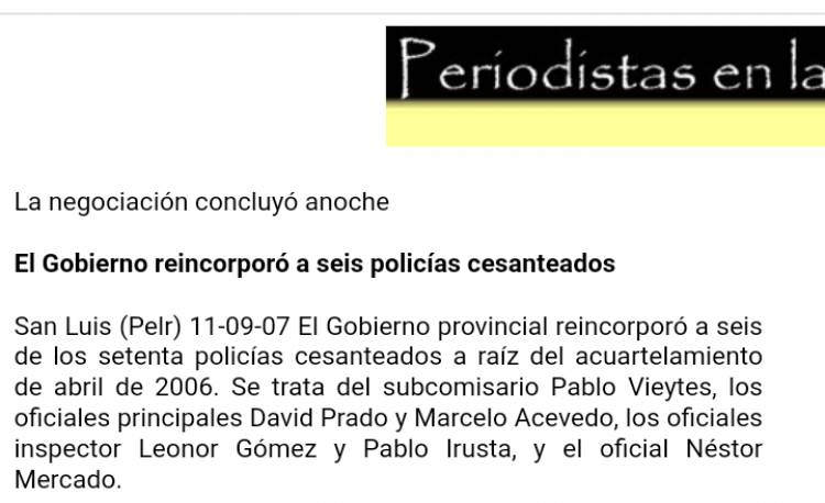 Vieytes, de ser echado por Poggi por acuartelarse por cobrar miserias,  devuelto a la Policía por Alberto, a Jefe actual para dar consejos políticos.Raro  su silencio , sobre la miseria salarial de sus subalternos 