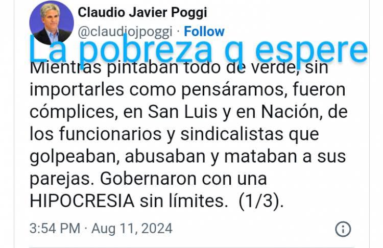 San Luis : Poggi llevó a 249 mil los pobres , de lo cuales 20 mil son indigentes .Números que se profundizan  .Casi duplicó los índices.Pretende taparlos con lo obvio, pegarle a los Albertis.Hay hambre en San Luis